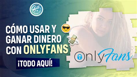 cmo descargar onlyfans para ganar dinero|Cómo ganar dinero en OnlyFans: Una guía completa para el éxito